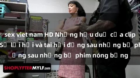 sex viet nam HD Những hậu duệ của clip sex đình đám: Sự lợi hại và tai hại đằng sau những bộ phim nóng bỏng