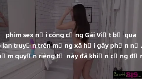 phim sex nơi công cộng Gái Việt bị quay lén khi tắm, clip lan truyền trên mạng xã hội gây phẫn nộ. Hành động vi phạm quyền riêng tư này đã khiến cộng đồng mạng bức xúc và đòi trừng phạt thật nghiêm kh