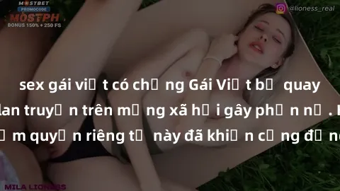 sex gái việt có chồng Gái Việt bị quay lén khi tắm, clip lan truyền trên mạng xã hội gây phẫn nộ. Hành động vi phạm quyền riêng tư này đã khiến cộng đồng mạng bức xúc và đòi trừng phạt thật nghiêm khắ