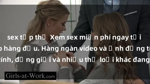 sex tập thể Xem sex miễn phí ngay tại địa chỉ trang web hàng đầu. Hàng ngàn video và ảnh đồng tính, đồng giới và nhiều thể loại khác đang chờ bạn khám phá.