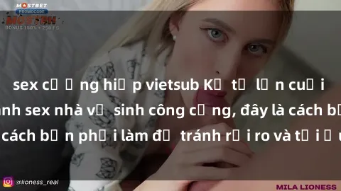 sex cưỡng hiếp vietsub Kể từ lần cuối cùng bạn thực hành sex nhà vệ sinh công cộng, đây là cách bạn phải làm để tránh rủi ro và tối ưu trải nghiệm.
